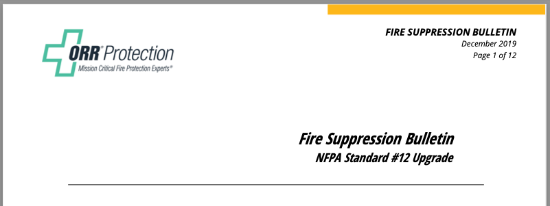 Fire Suppression Bulletin NFPA Standard #12 Upgrade